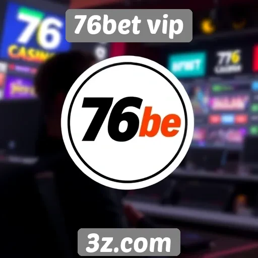 Suporte ao cliente e atendimento no 76bet vip